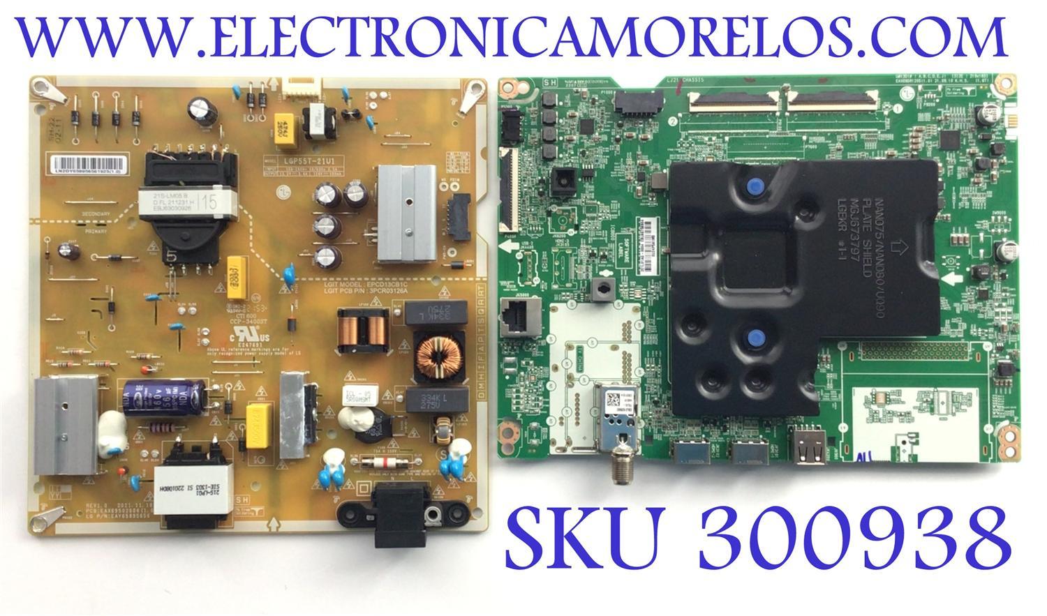 KIT DE TARJETASPARA TV LG / MAIN EBU66758904 / EAX69581205 / 2E1L01AG-0004 / XU24P5A1M3 / FUENTE EAY65895656 / EAX69502604 / EPCD13CB1C / 3PCR03126A /LGP55T-21U1 / PANEL NC550TQG- AAKH5 / MODELO 55UQ7070ZUE.BUSYLJM